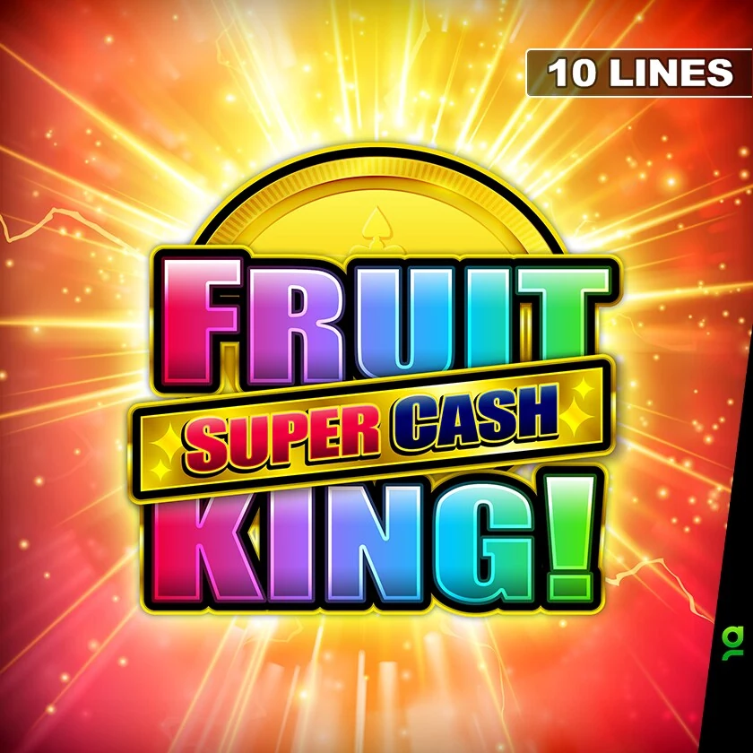 Fruit King Super Cash